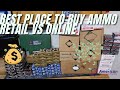 Best ammo prices retail vs online