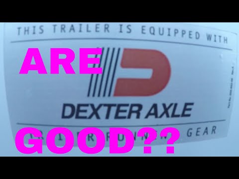Are Dexter Axles Any Good