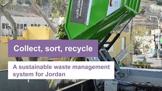 Collect, sort, recycle – A sustainable waste management system for Jordan