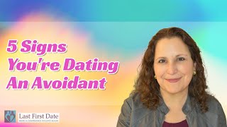 Are You Dating an Avoidant? Here Are 5 Signs