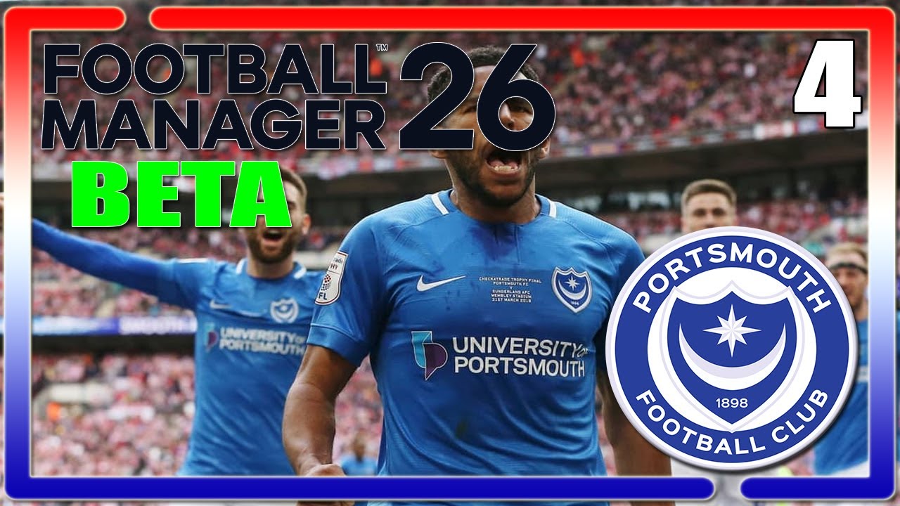 😳CUIDADO con el PRESTON😳 | Portsmouth F.C | Episodio 4 | FM 26 Beta