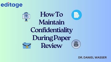 How to Keep Research Paper Review Confidential | Tips for Authors