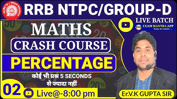 Percentage | Class 02| Railway | NTPC