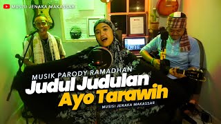 Judul Judulan - Parody Music Ramadhan by MJM