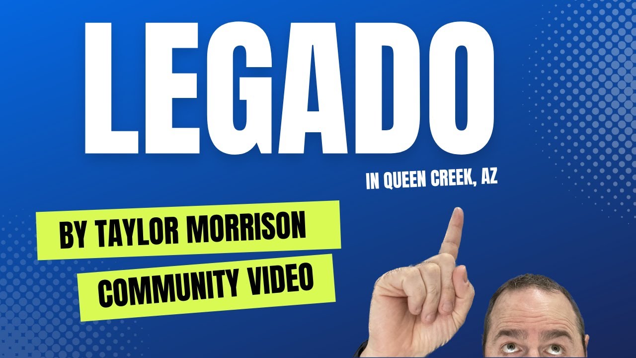 Top New Neighborhood In Queen Creek Az Legado By Taylor Morrison