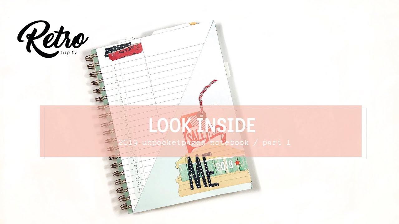 LOOK INSIDE / 2019 UNPOCKET PAGES NOTEBOOK