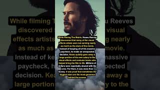 Keanu Reeves Secretly Gave Millions to The Matrix Crew
