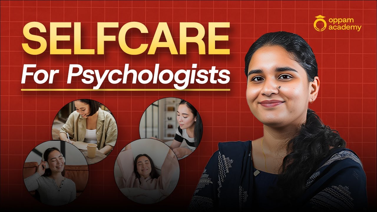 Burnout ആവാതിരിക്കാൻ Psychologists ചെയ്യേണ്ട കാര്യങ്ങൾ! Essential Self Care Tips for Psychologists