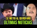 SE METIO AL QUIROFANO DE URGENCI VOCALISTA Y LIDER  - HURACANES DEL NORTE