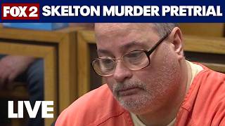 John Skelton murder case: Preliminary hearing day 5