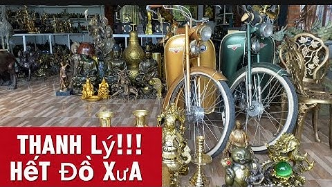 Thanh lý đồ xưa cũ _ Đồ đồng xưa _ Mèo chiu tài #độclạcầnthơ #doco