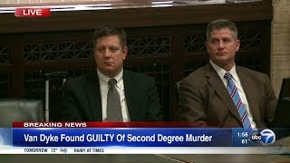 Jason Van Dyke found guilty of 2nd degree murder, 16 counts of aggravated battery