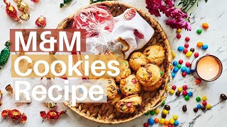 M&M Cookies Recipe