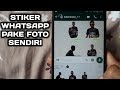 Cara Membuat Sticker WhatsApp Sendiri