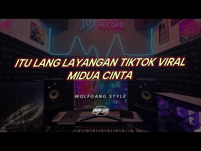 Adry WG - ITU LANG LAYANGAN TIKTOK VIRAL - MIDUA CINTA DJ SUNDA PRIDE class=