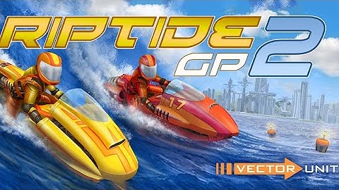 Riptide GP2 Android walkthrough - part -2- career series appo A17k