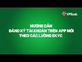 Mở tài khoản ngân hàng online với VPBank NEO