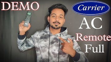 carrier ac remote full demo by mohd salman shah Technicals review