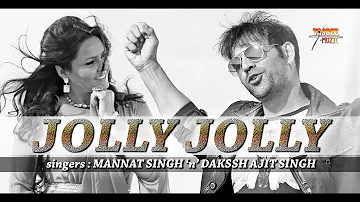 Jolly Jolly | Mannat 'n' Dakssh | New Punjabi Duet | Tasbee Muzic