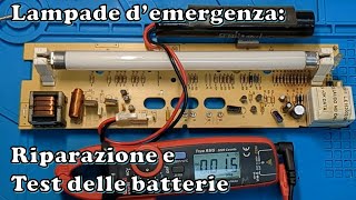 Guida ai guasti ed alla riparazione lampade d'emergenza Neon/LED (Verifica e sostituzione batteria) screenshot 2
