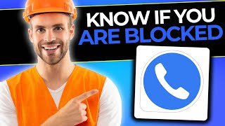 How to Know if Someone Blocked You on Zangi | Full Guide (2024)