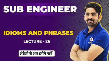 Idioms and Phrases | English for MP Sub Engineer 2022 | Vyapam Sub Engineer 2022 English live class