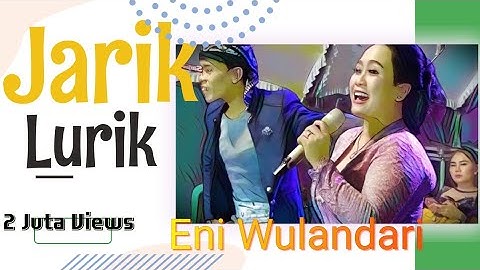 ENI WULANDARI - JARIK LURIIK