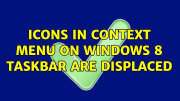 Icons in context menu on Windows 8 taskbar are displaced