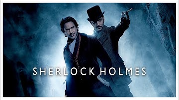 Sherlock Holmes (2009 & 2011) - Discombobulate + To the Opera! - Hans Zimmer - FMV