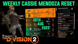 The Division 2 WEEKLY CASSIE MENDOZA RESET TU18 (LEVEL 40) August 30th 2023