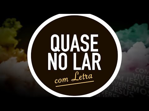 Ministério Jovem - Quase no Lar