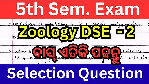 Zoology DSE 2 Selection questions // 5th Semester exam // DSE 2 important question