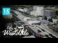 Cities Skylines: City of Westdale EP15 - Transit Hub [Combining 5 types of public transportation]