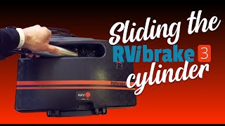 RVi Support: Sliding the RVibrake3 cylinder back in the housing