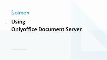 22. Dolmen Platform. Using Onlyoffice Document Server