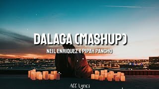 Video thumbnail of "Dalaga - Arvey (Mashup Cover by Neil Enriquez x Pipah Pancho) Lyrics"