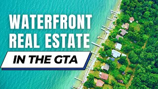 The best spots to buy waterfront real estate in the GTA - Canada Moves You