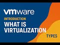 VMWare Introduction | What is Virtualization | Types |