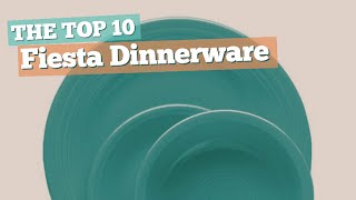 Fiesta Dinnerware // The Top 10 Best Sellers 2017