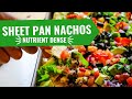 Sheet Pan Nachos - NUTRIENT dense and healthy!