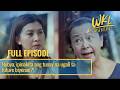 Nobya, ipinakita ang tunay na ugali sa future biyenan?! (Full Episode) | Wish Ko Lang