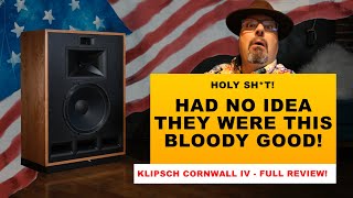 Klipsch Cornwall IV  HOLY SH*T!    FULL REVIEW!