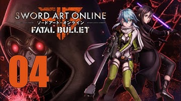 Sword Art Online: Fatal Bullet - Let