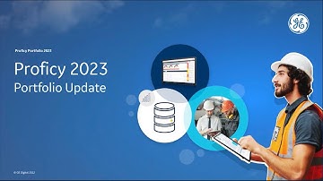 Proficy 2023 Webinar Series: Third Annual Portfolio-Wide Release