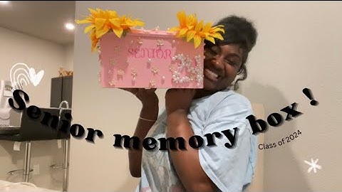 MAKE MY SENIOR MEMORY BOX WITH ME !