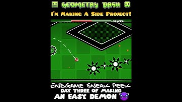 Geometry Dash │ Day 3 of Making an Easy Demon │ #geometrydash #customlevels
