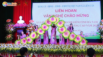 Đồng Hành Cùng Nông Thôn Mới | CLB Văn Nghệ Phố Vực | Xã Liêm Cần Đón Nhận Nông Thôn Mới Nâng Cao