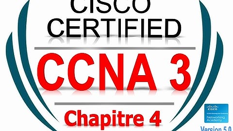 CCNA3 R&S Scaling Networks (Version 5.0) - exam Chapter 4 | Form French