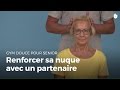 Exercice pour muscler son cou avec un partenaire | Gym douce