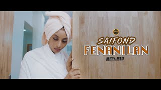 Saifond Fenanilan Clip Officiel By Mintigui Prod 2023